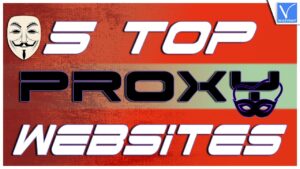 Web Proxy Free - Top 5 Free Proxy Websites that will make you Anonymous - Dùng Thử Miễn Phí