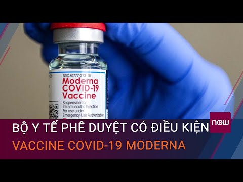 moderna của nước nào - Bộ Y tế phê duyệt có điều kiện vaccine Covid-19 Moderna